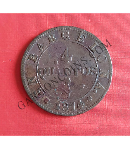 José Napoleón 4 Quartos de Barcelona del 1814 MBC